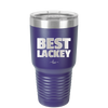 Best Lackey - Laser Engraved Stainless Steel Drinkware - 1828 -