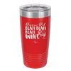 Roses are Red Blah Blah Blah Wine - Laser Engraved Stainless Steel Drinkware - 1831 -