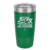 I'm So Lucky People Can't Hear What I'm Thinking - Laser Engraved Stainless Steel Drinkware - 1835 -