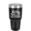 I'm So Lucky People Can't Hear What I'm Thinking - Laser Engraved Stainless Steel Drinkware - 1835 -