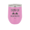 Erin Go Brachless - Laser Engraved Stainless Steel Drinkware - 1837 -