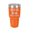 Erin Go Brachless - Laser Engraved Stainless Steel Drinkware - 1837 -