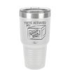 You've Activated My Soap Box - Laser Engraved Stainless Steel Drinkware - 1838 -