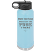Know Your Place and Stay the Fuck There - Laser Engraved Stainless Steel Drinkware - 1842 -