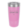 This is Probably Captain and Coke - Laser Engraved Stainless Steel Drinkware - 1844 -