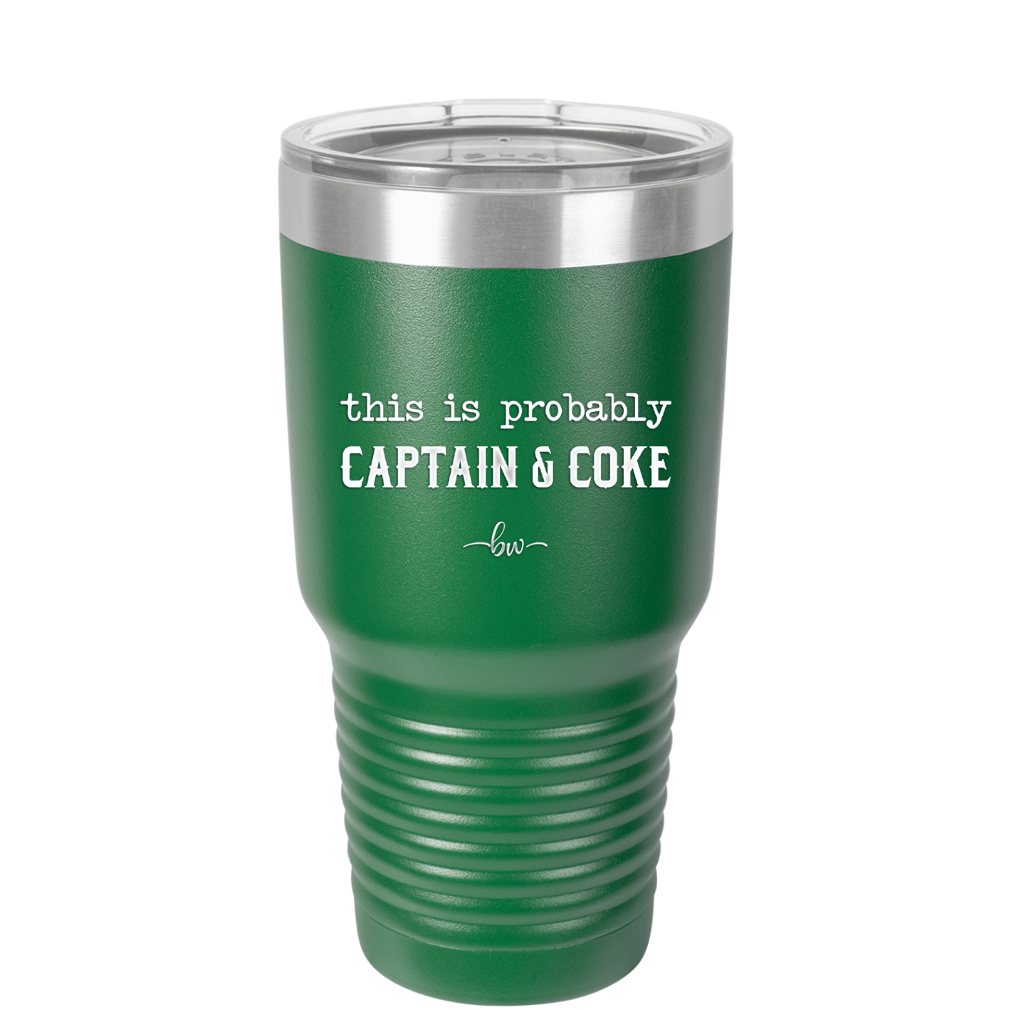 This is Probably Captain and Coke - Laser Engraved Stainless Steel Drinkware - 1844 -