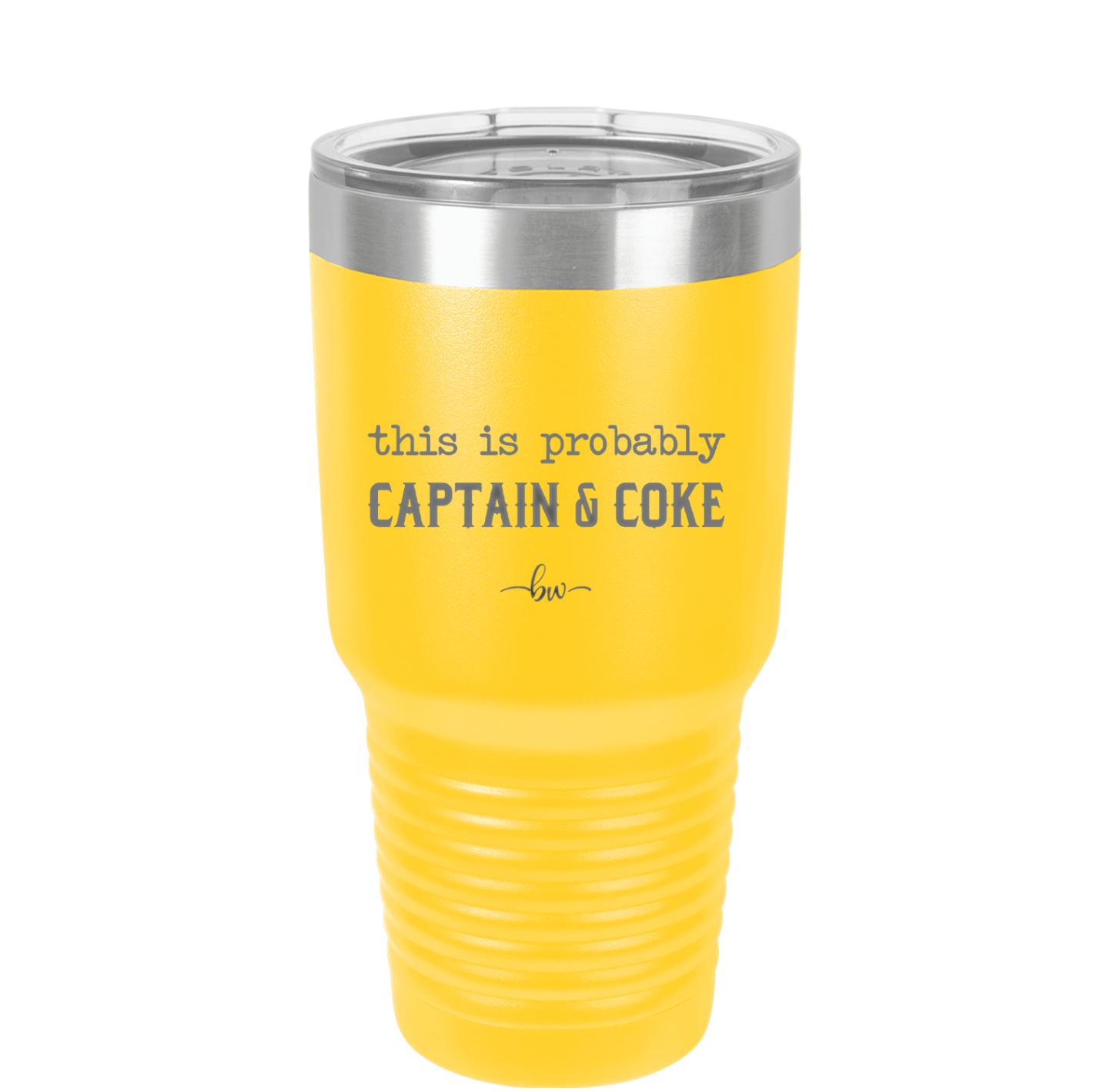 This is Probably Captain and Coke - Laser Engraved Stainless Steel Drinkware - 1844 -