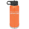 This is Probably Captain and Coke - Laser Engraved Stainless Steel Drinkware - 1844 -