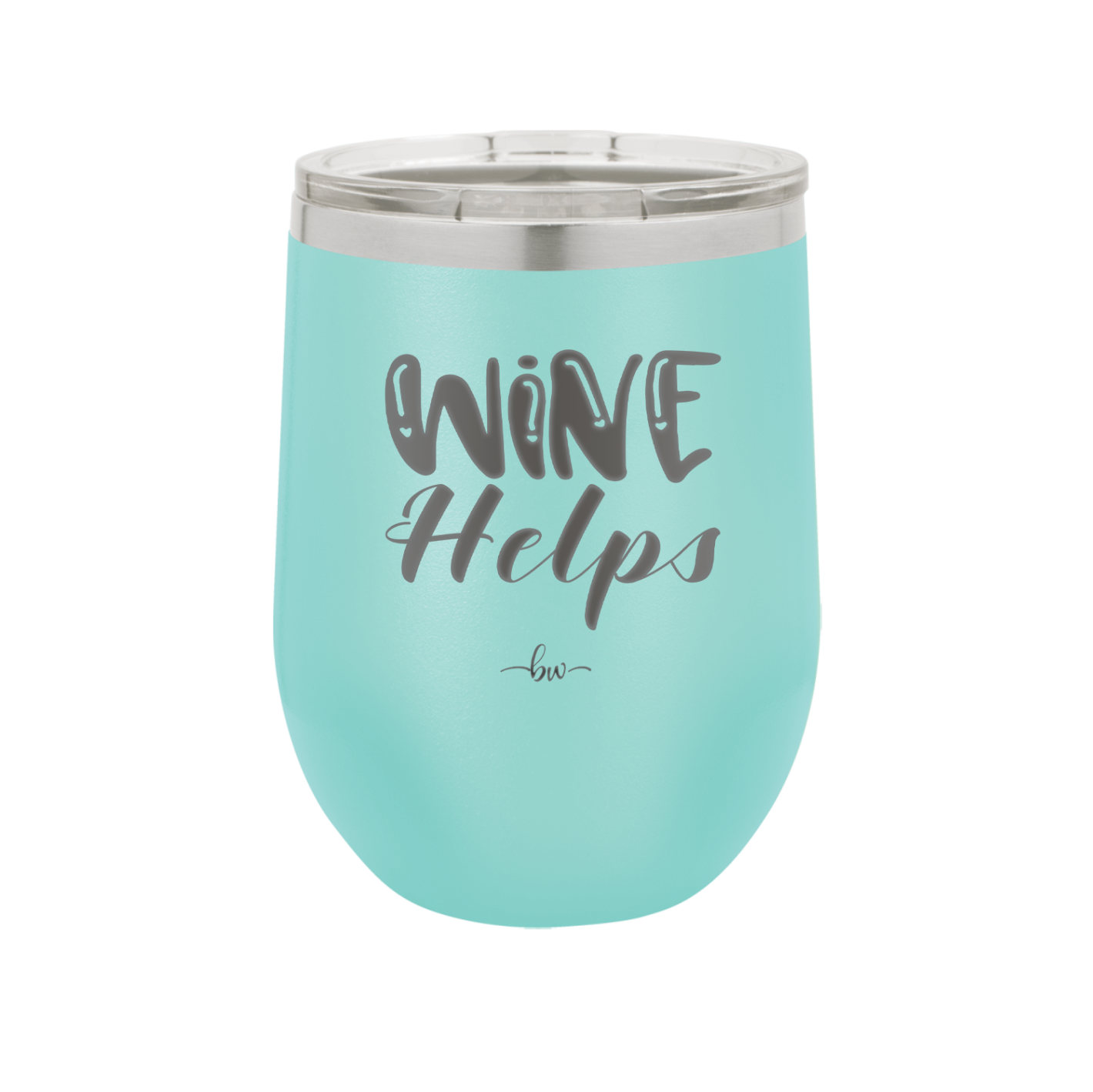 Wine Helps - Laser Engraved Stainless Steel Drinkware - 1847 -