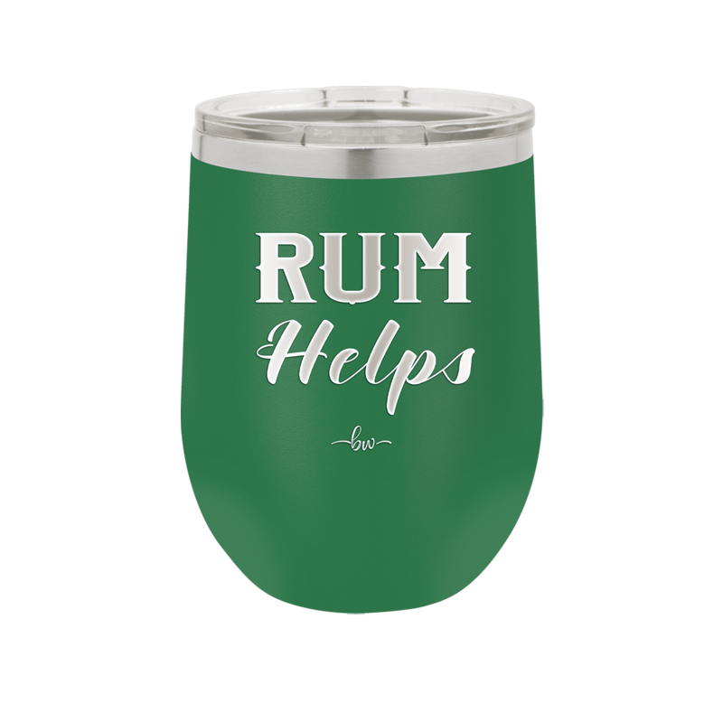 Rum Helps - Laser Engraved Stainless Steel Drinkware - 1848 -