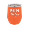 Rum Helps - Laser Engraved Stainless Steel Drinkware - 1848 -