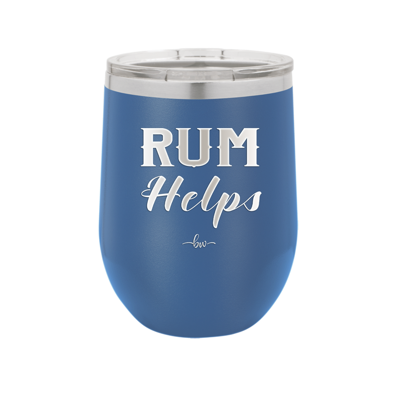 Rum Helps - Laser Engraved Stainless Steel Drinkware - 1848 -