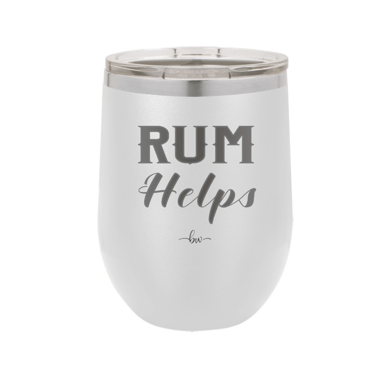 Rum Helps - Laser Engraved Stainless Steel Drinkware - 1848 -