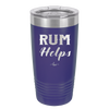 Rum Helps - Laser Engraved Stainless Steel Drinkware - 1848 -