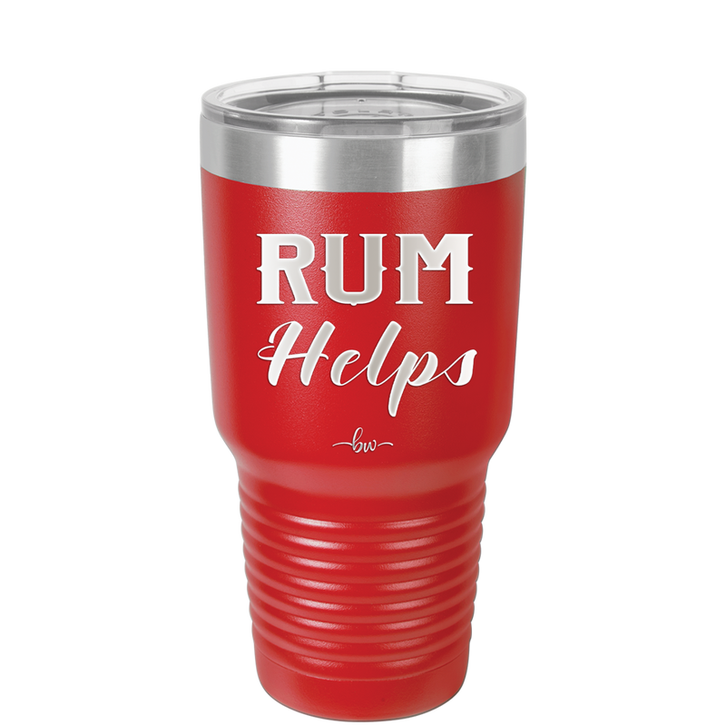 Rum Helps - Laser Engraved Stainless Steel Drinkware - 1848 -