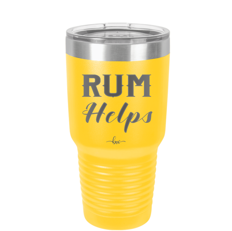 Rum Helps - Laser Engraved Stainless Steel Drinkware - 1848 -