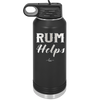 Rum Helps - Laser Engraved Stainless Steel Drinkware - 1848 -