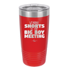 Wearing Shorts to the Big Boy Meeting - Laser Engraved Stainless Steel Drinkware - 1853 -