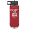 Fuckety Fuck Fuck Fuck - Laser Engraved Stainless Steel Drinkware - 1856 -