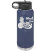 What the Fluff - Laser Engraved Stainless Steel Drinkware - 1857 -