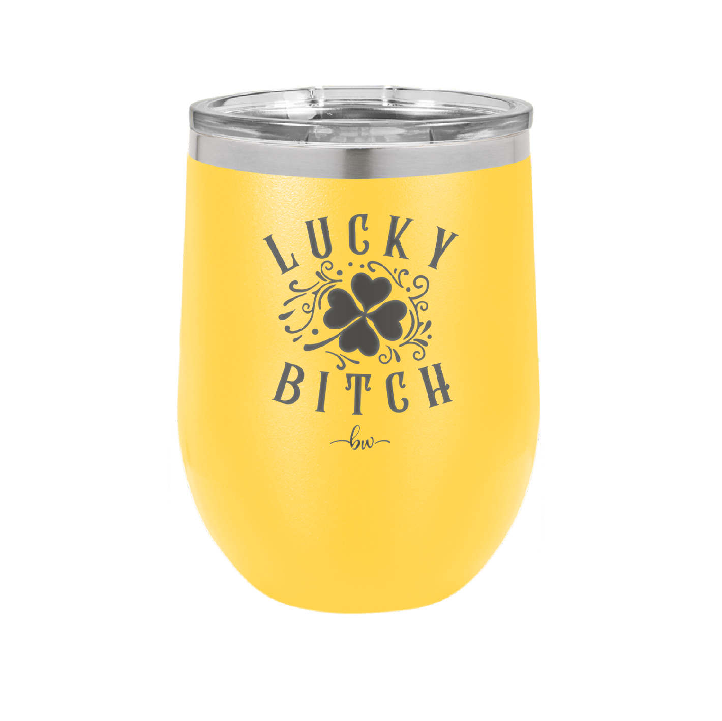 Lucky Bitch - Laser Engraved Stainless Steel Drinkware - 1858 -