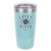 Lucky Bitch - Laser Engraved Stainless Steel Drinkware - 1858 -