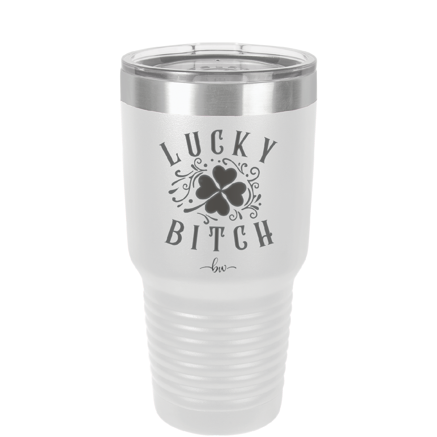Lucky Bitch - Laser Engraved Stainless Steel Drinkware - 1858 -
