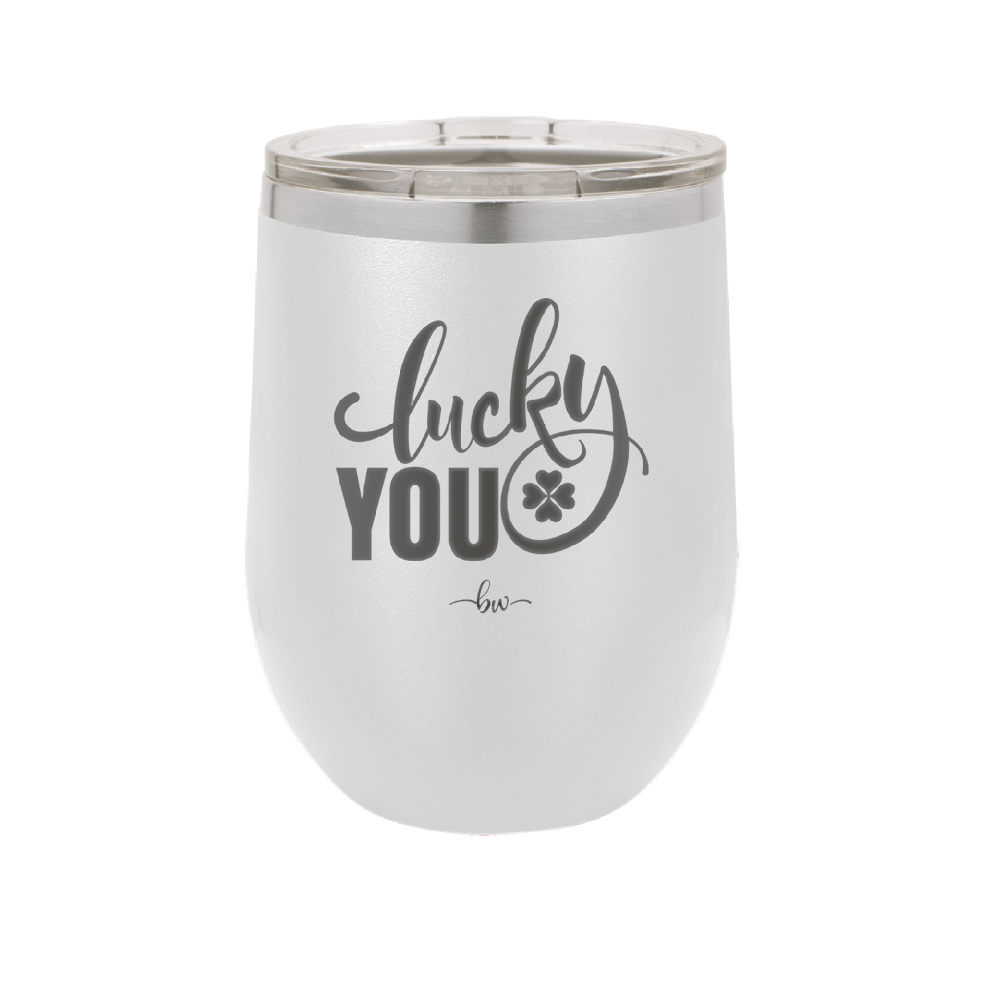 Lucky You - Laser Engraved Stainless Steel Drinkware - 1859 -