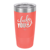 Lucky You - Laser Engraved Stainless Steel Drinkware - 1859 -