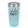 Lucky You - Laser Engraved Stainless Steel Drinkware - 1859 -