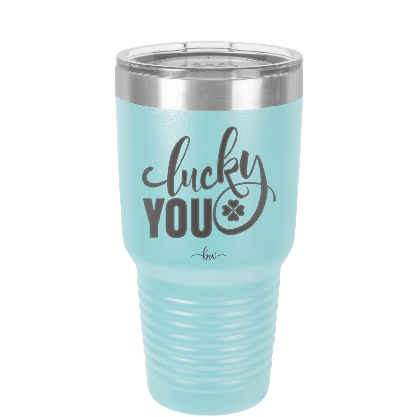 Lucky You - Laser Engraved Stainless Steel Drinkware - 1859 -
