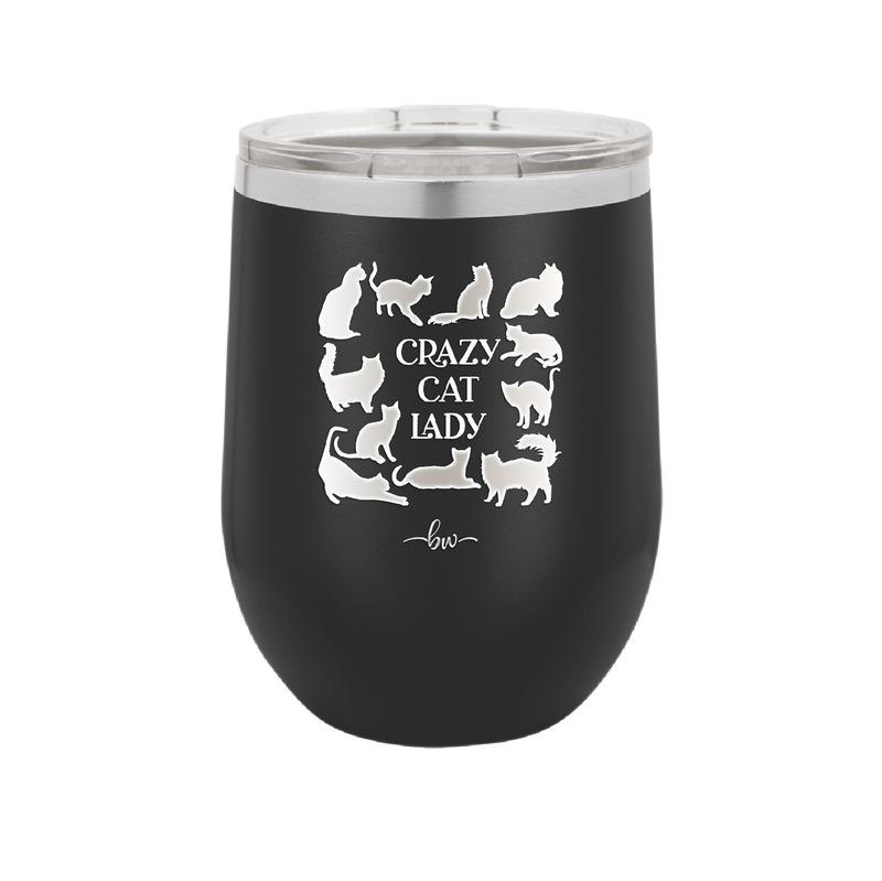 Crazy Cat Lady - Laser Engraved Stainless Steel Drinkware - 1860 -