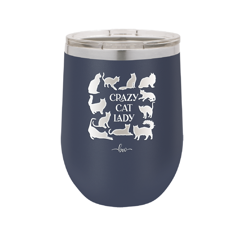 Crazy Cat Lady - Laser Engraved Stainless Steel Drinkware - 1860 -