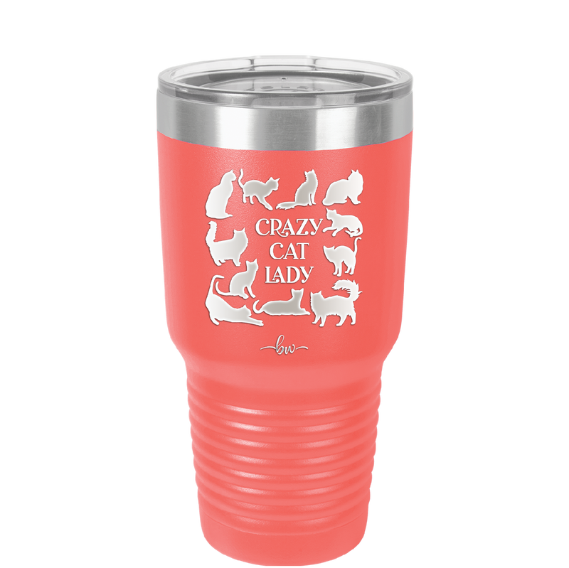 Crazy Cat Lady - Laser Engraved Stainless Steel Drinkware - 1860 -
