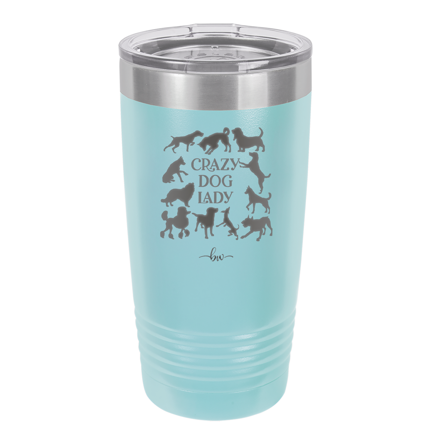 Crazy Dog Lady - Laser Engraved Stainless Steel Drinkware - 1861 -