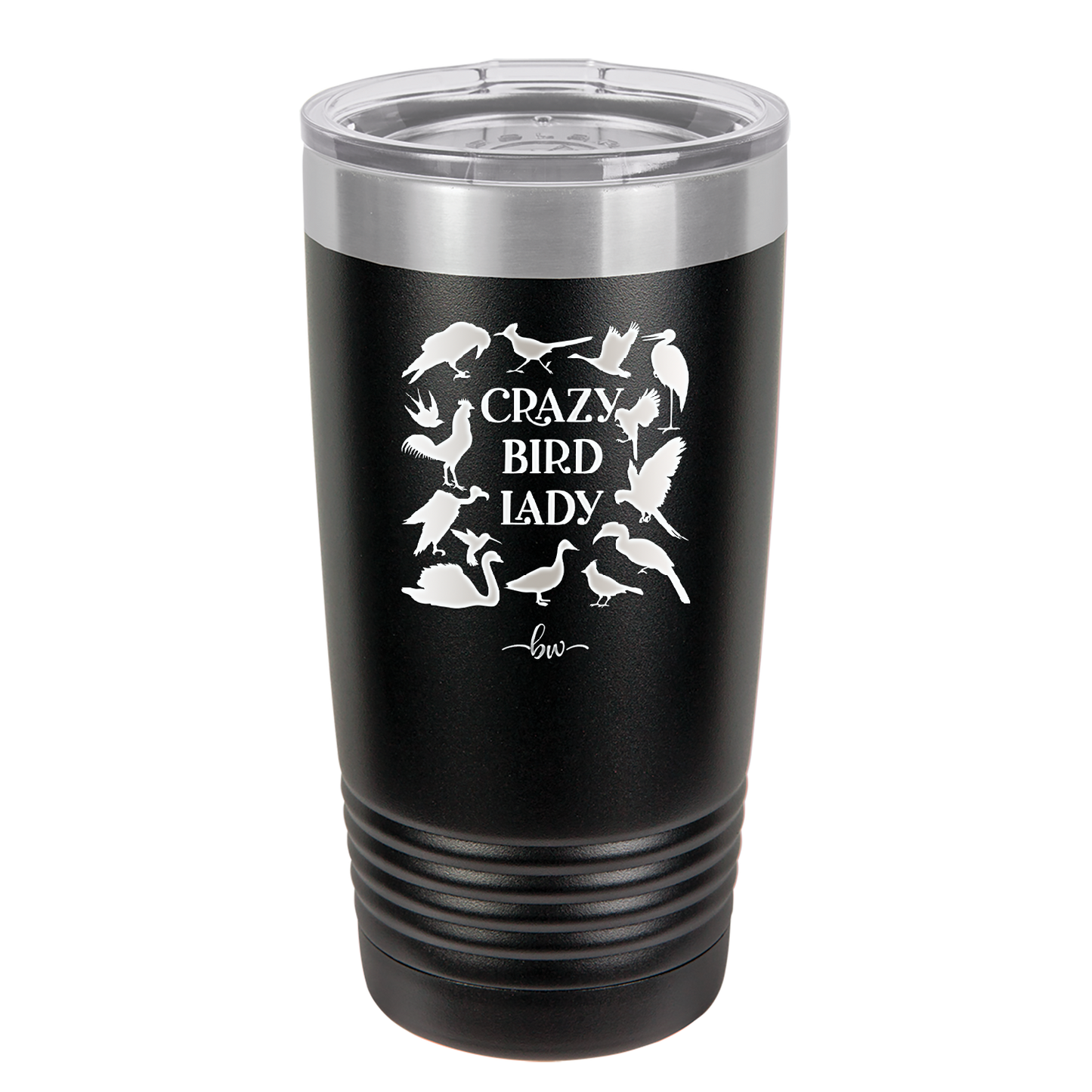 Crazy Bird Lady - Laser Engraved Stainless Steel Drinkware - 1862 -
