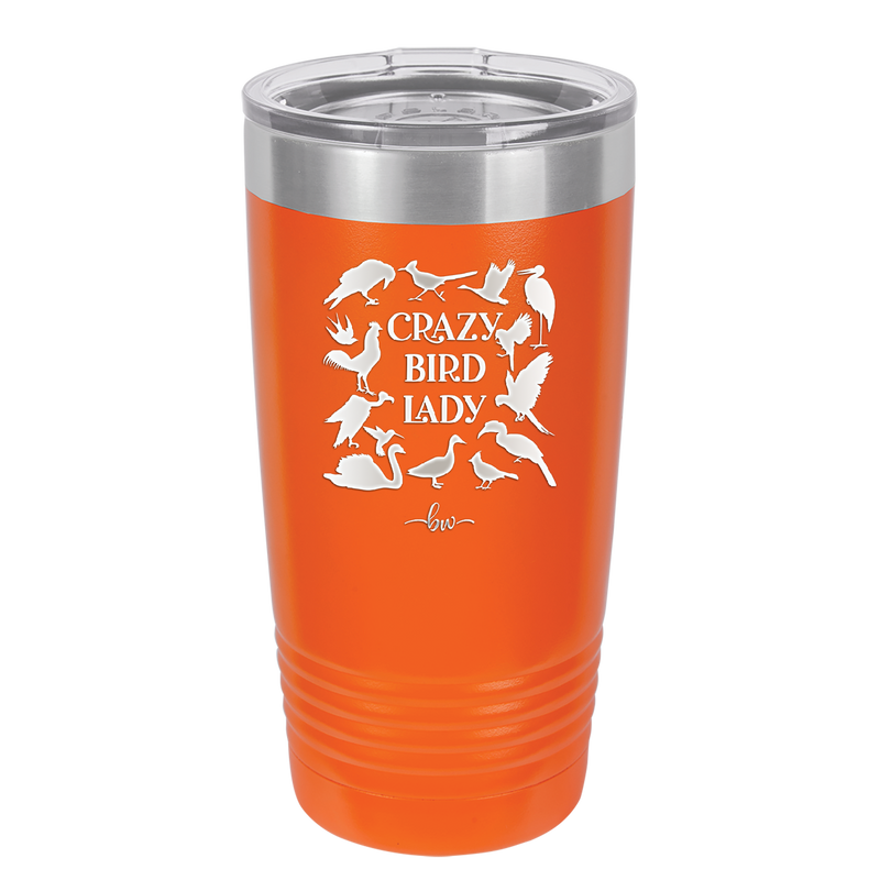 Crazy Bird Lady - Laser Engraved Stainless Steel Drinkware - 1862 -
