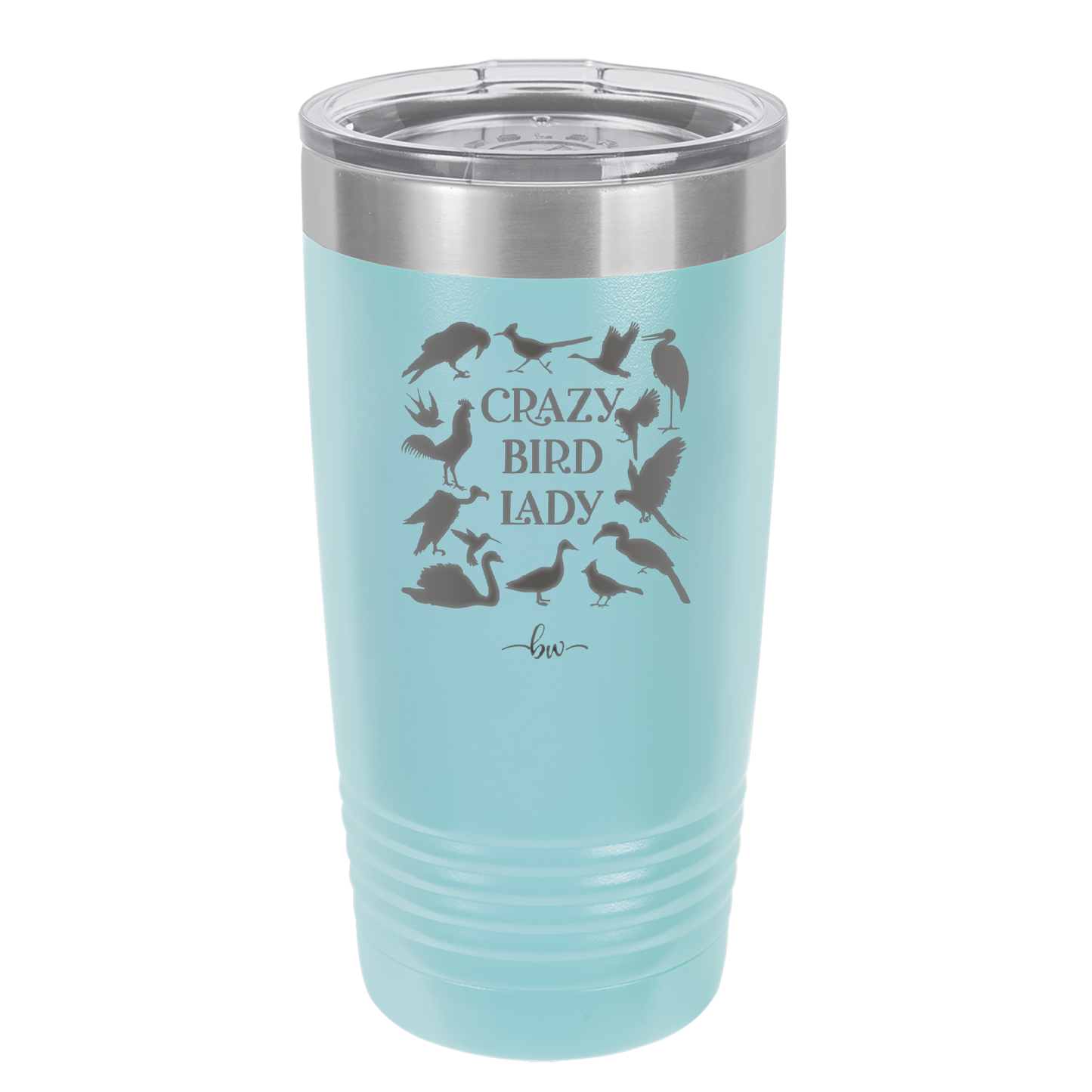 Crazy Bird Lady - Laser Engraved Stainless Steel Drinkware - 1862 -