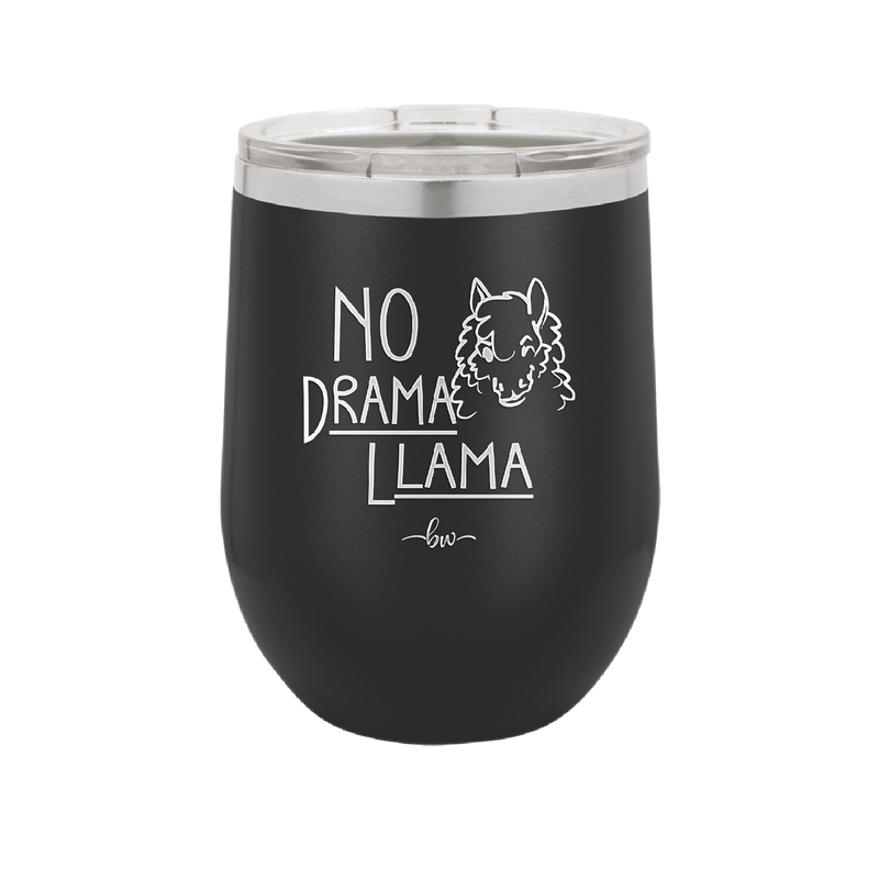 No Drama Llama - Laser Engraved Stainless Steel Drinkware - 1867 -