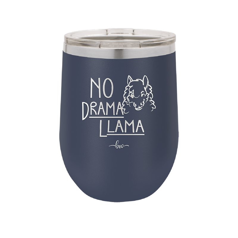 No Drama Llama - Laser Engraved Stainless Steel Drinkware - 1867 -