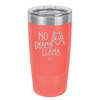 No Drama Llama - Laser Engraved Stainless Steel Drinkware - 1867 -