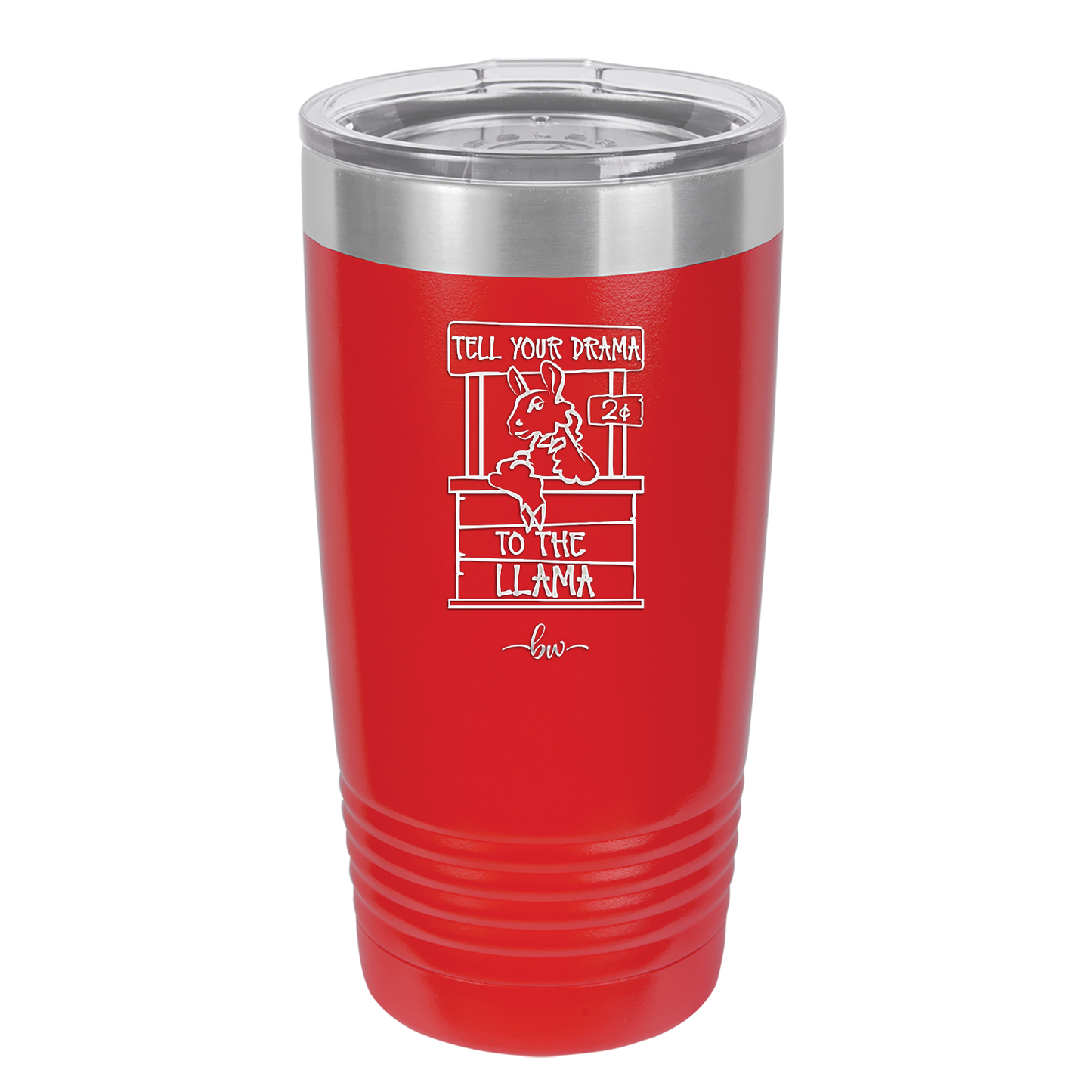 Tell Your Drama to the Llama - Laser Engraved Stainless Steel Drinkware - 1869 -