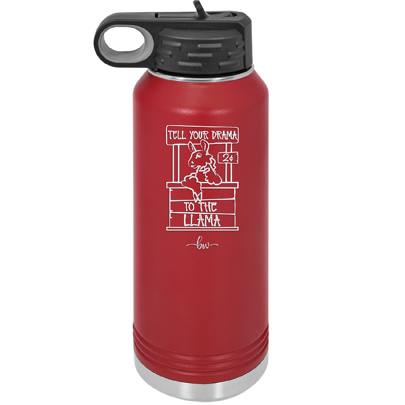 Tell Your Drama to the Llama - Laser Engraved Stainless Steel Drinkware - 1869 -