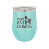 Peace Love Llamas - Laser Engraved Stainless Steel Drinkware - 1870 -
