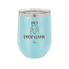 No Prob-Llama - Laser Engraved Stainless Steel Drinkware - 1871 -