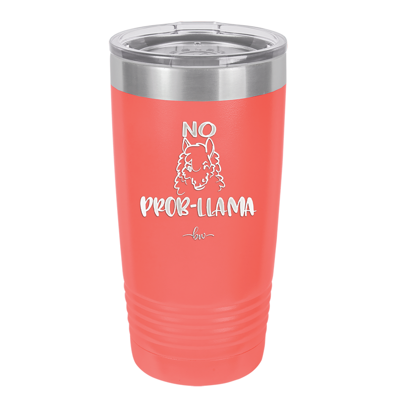 No Prob-Llama - Laser Engraved Stainless Steel Drinkware - 1871 -