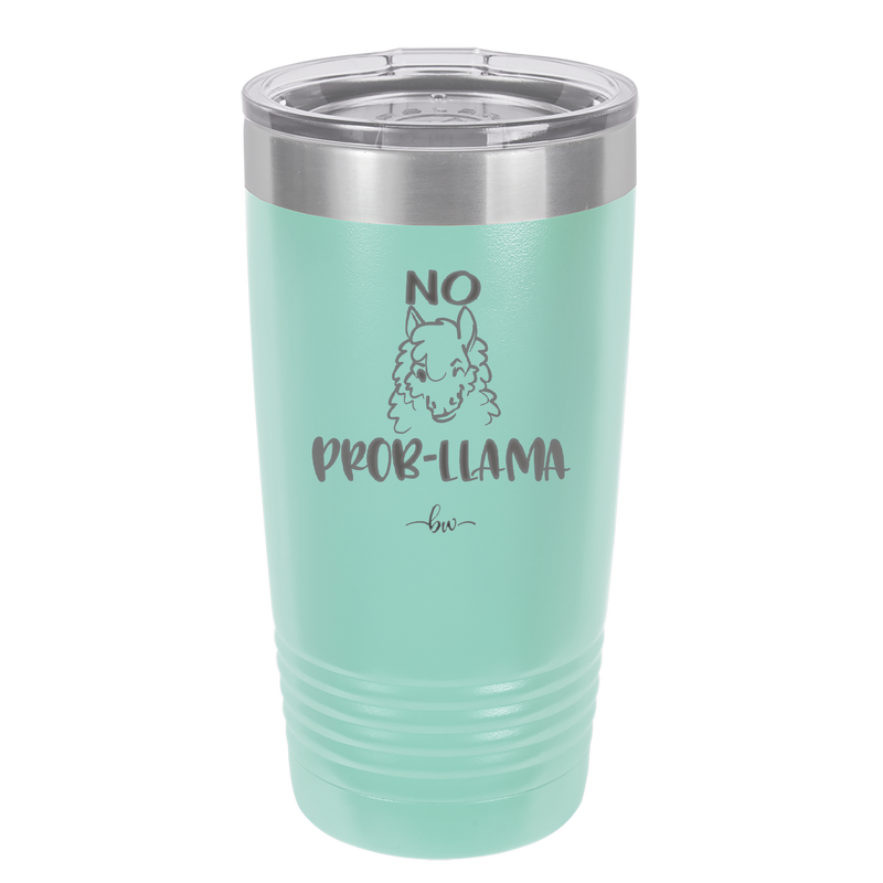 No Prob-Llama - Laser Engraved Stainless Steel Drinkware - 1871 -
