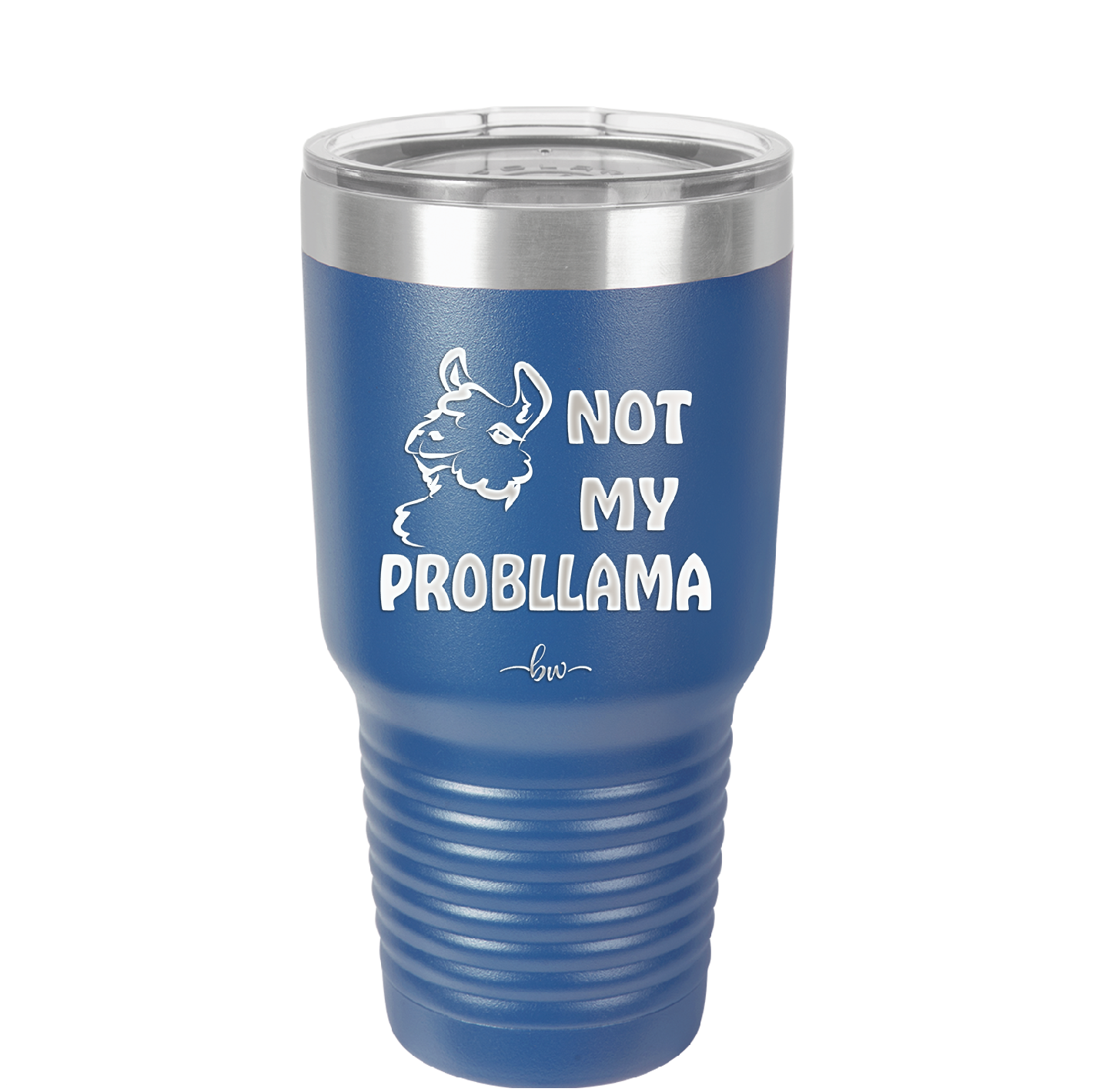 Not My Probllama - Laser Engraved Stainless Steel Drinkware - 1872 -