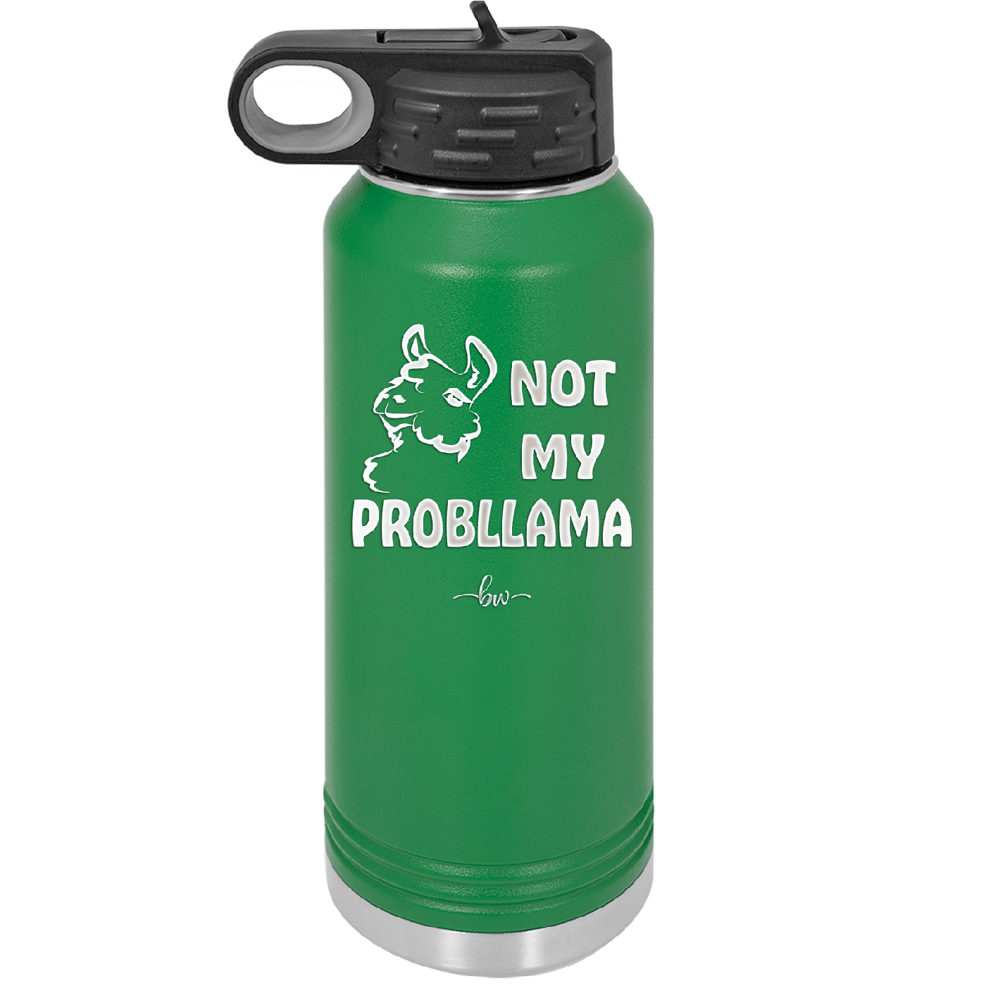 Not My Probllama - Laser Engraved Stainless Steel Drinkware - 1872 -