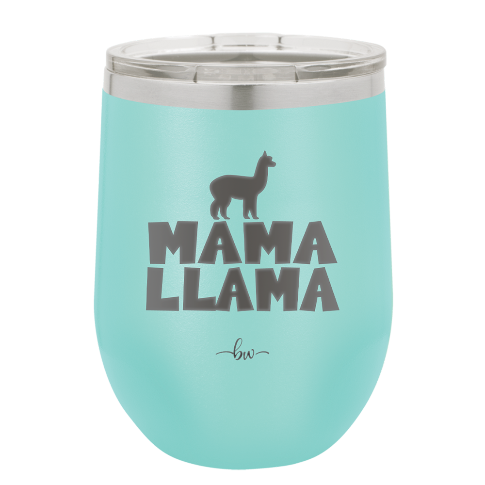 Mama Llama - Laser Engraved Stainless Steel Drinkware - 1873 -